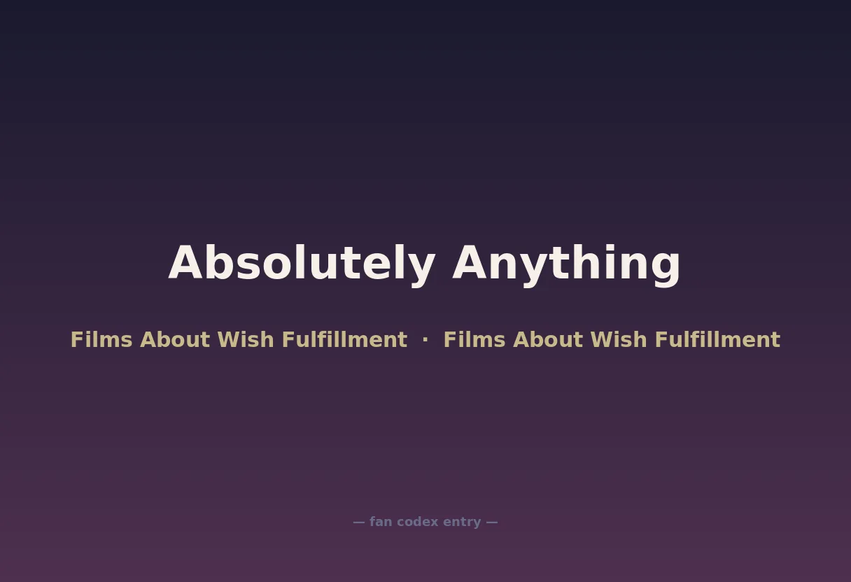 Absolutely Anything