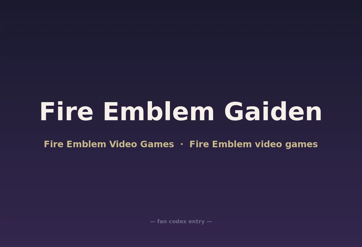 Fire Emblem Gaiden