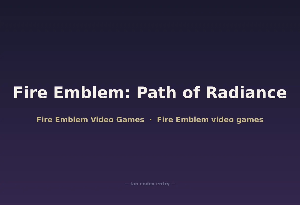 Fire Emblem: Path of Radiance
