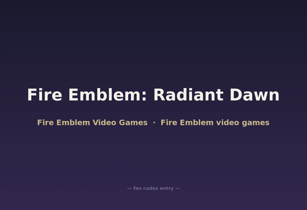 Fire Emblem: Radiant Dawn
