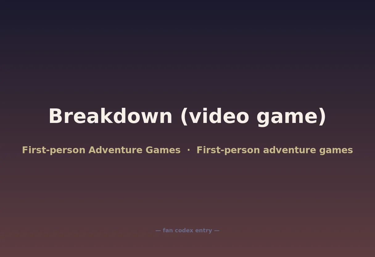 Breakdown (video game)