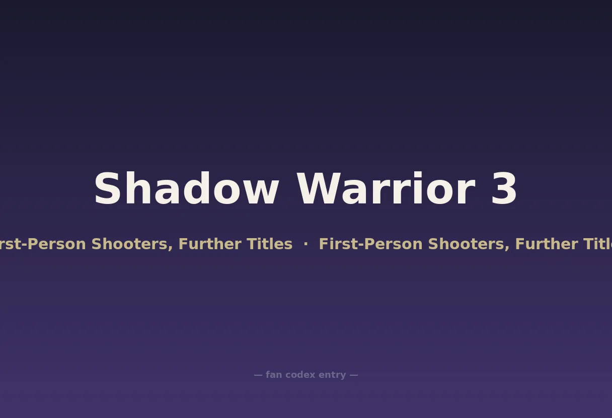 Shadow Warrior 3