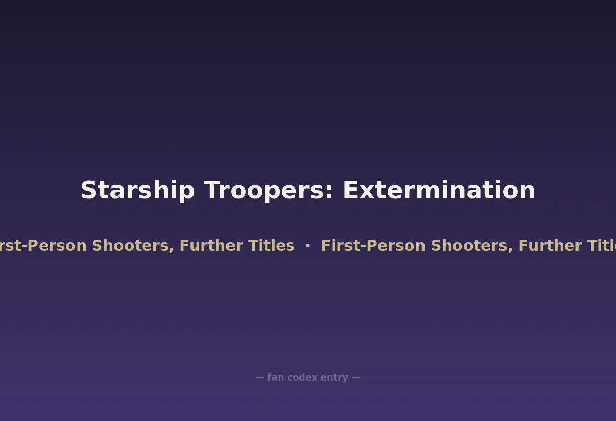 Starship Troopers: Extermination