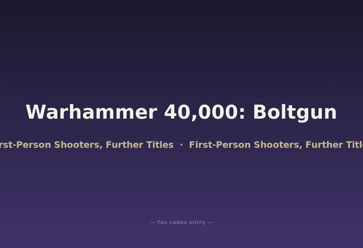 Warhammer 40,000: Boltgun