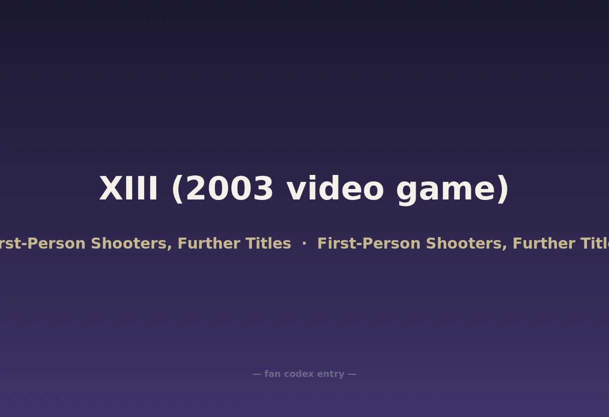 XIII (2003 video game)