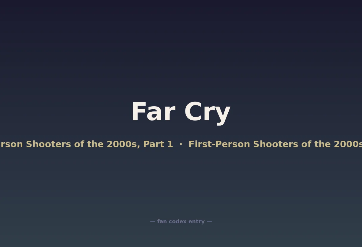 Far Cry