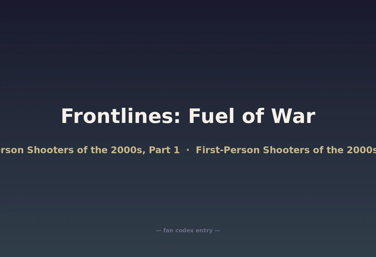 Frontlines: Fuel of War