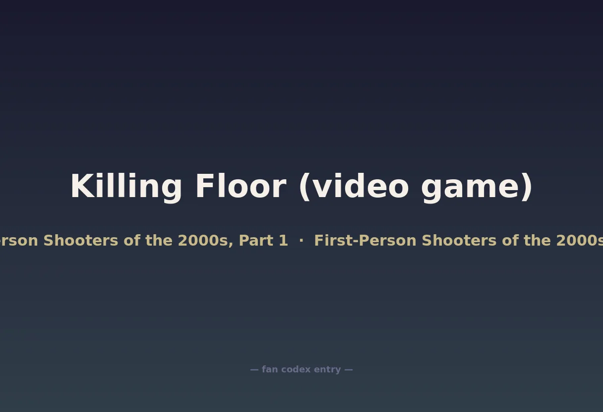 Killing Floor (video game)