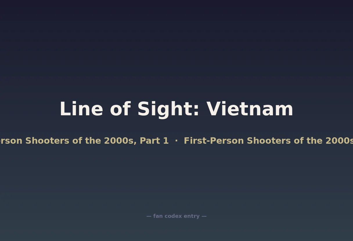 Line of Sight: Vietnam