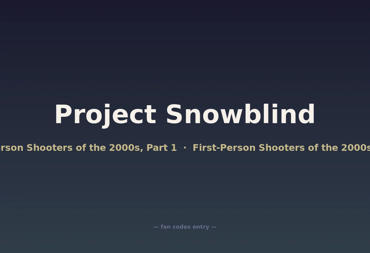 Project Snowblind