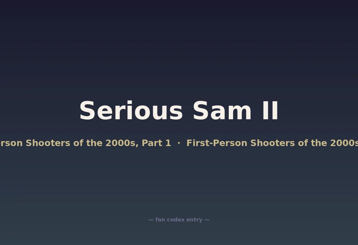 Serious Sam II