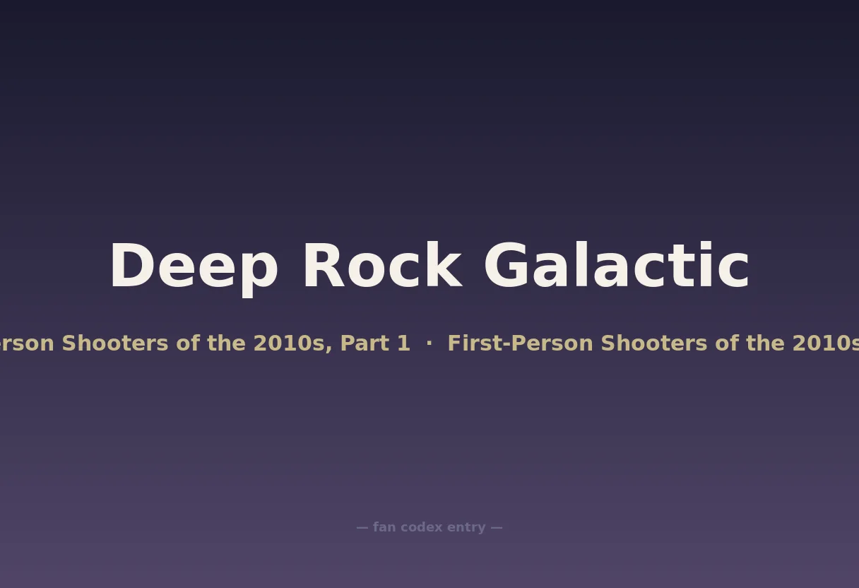 Deep Rock Galactic