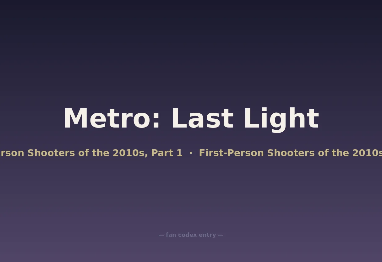 Metro: Last Light