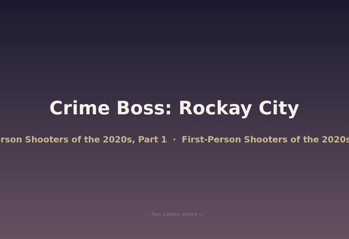 Crime Boss: Rockay City