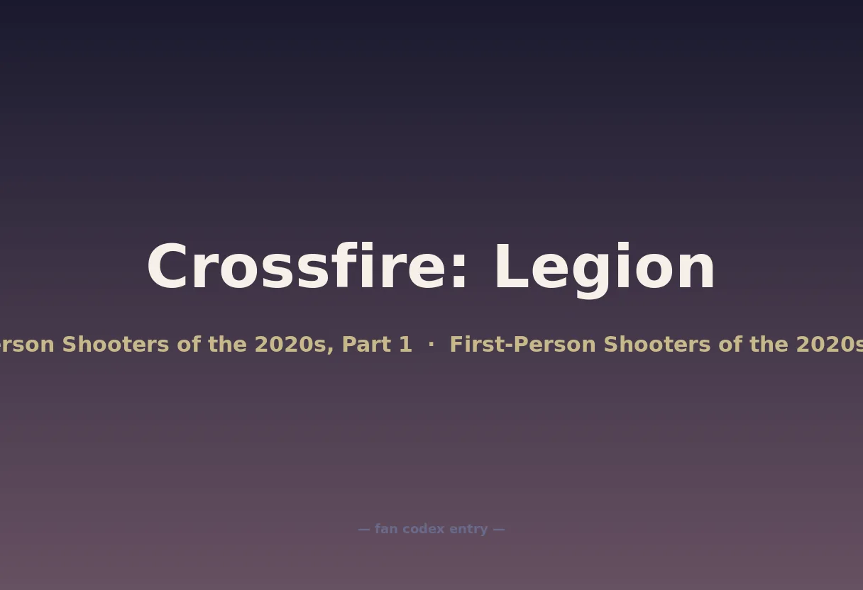 Crossfire: Legion