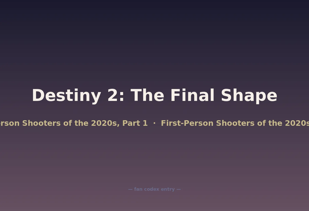 Destiny 2: The Final Shape