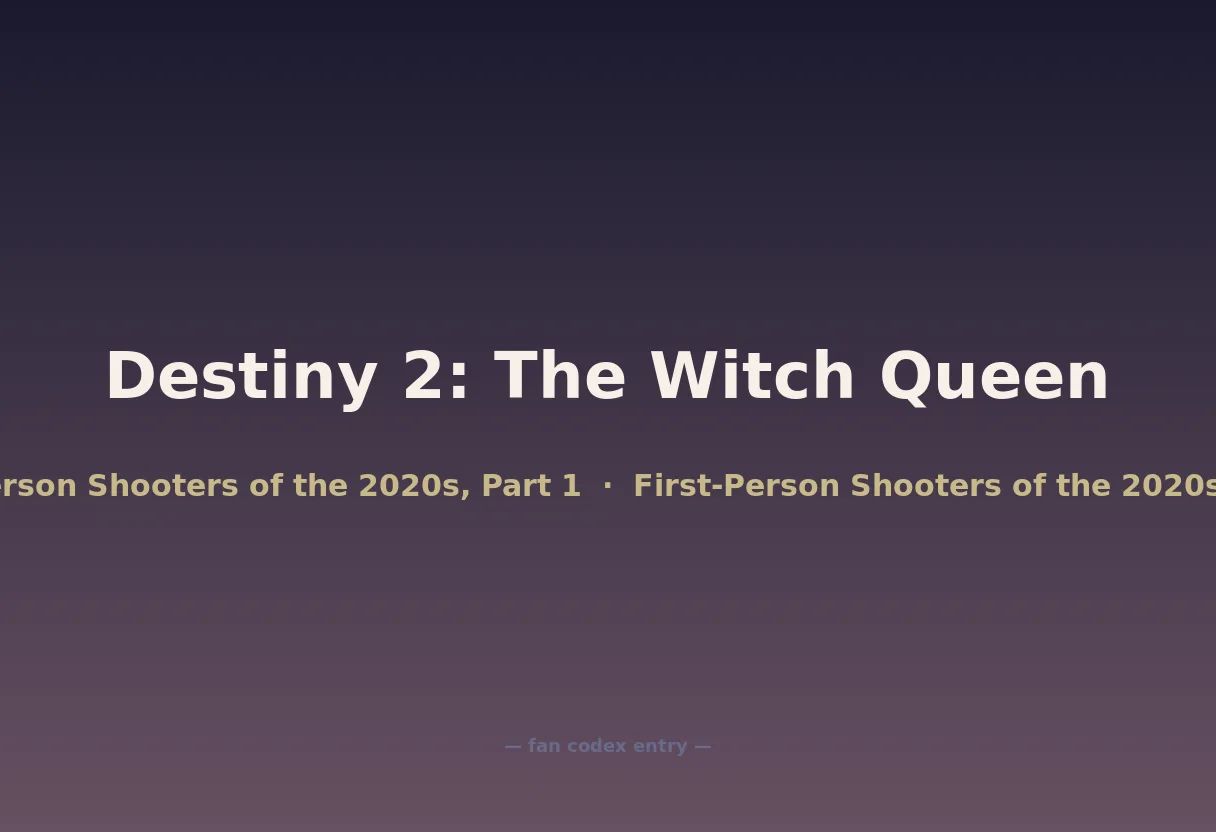 Destiny 2: The Witch Queen