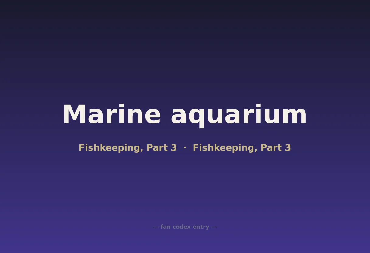 Marine aquarium