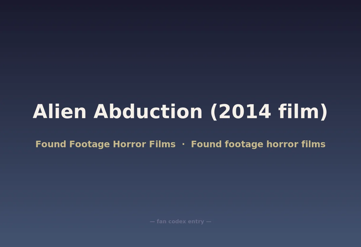 Alien Abduction (2014 film)