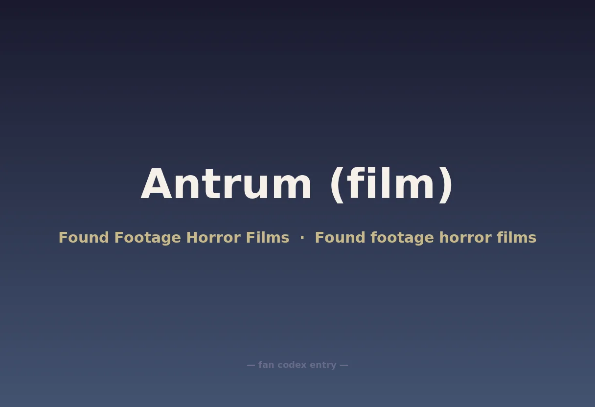 Antrum (film)
