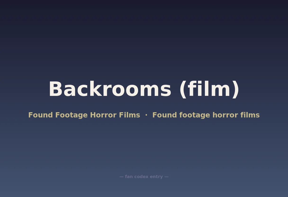 Backrooms (film)