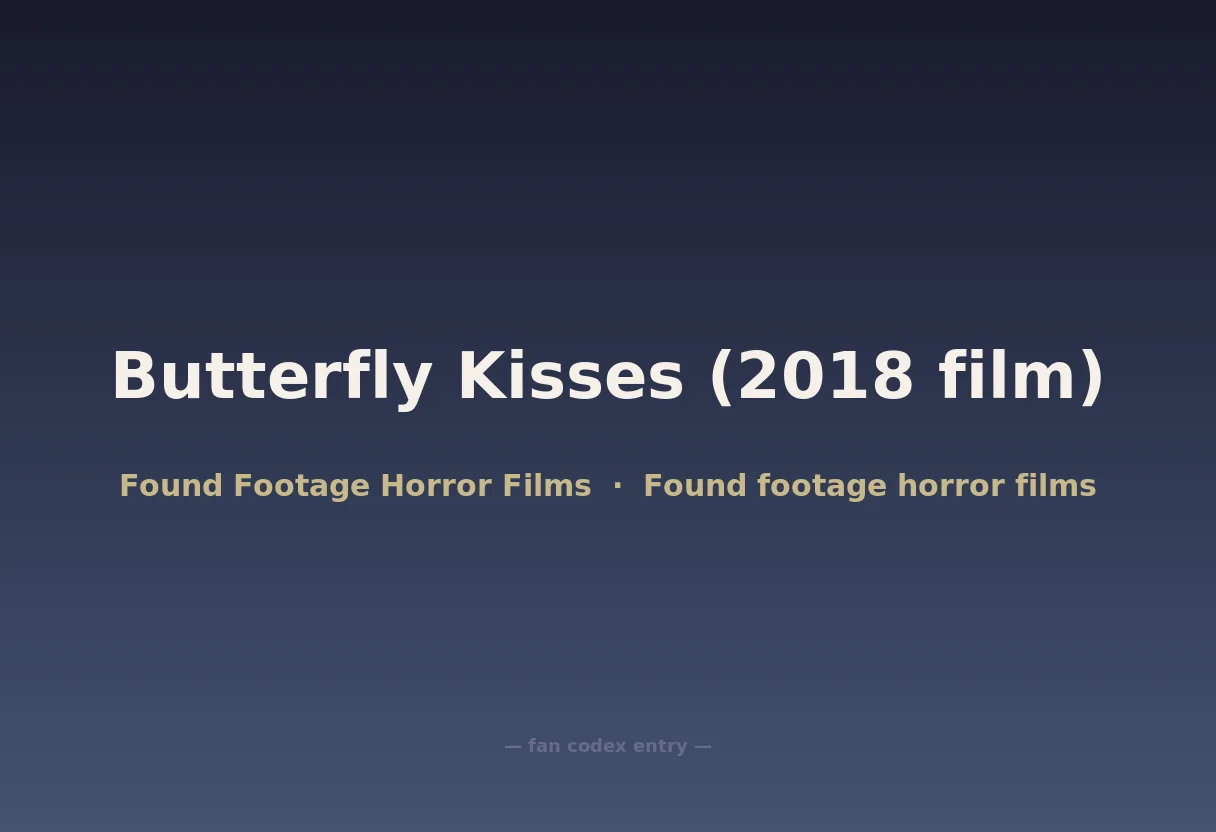 Butterfly Kisses (2018 film)