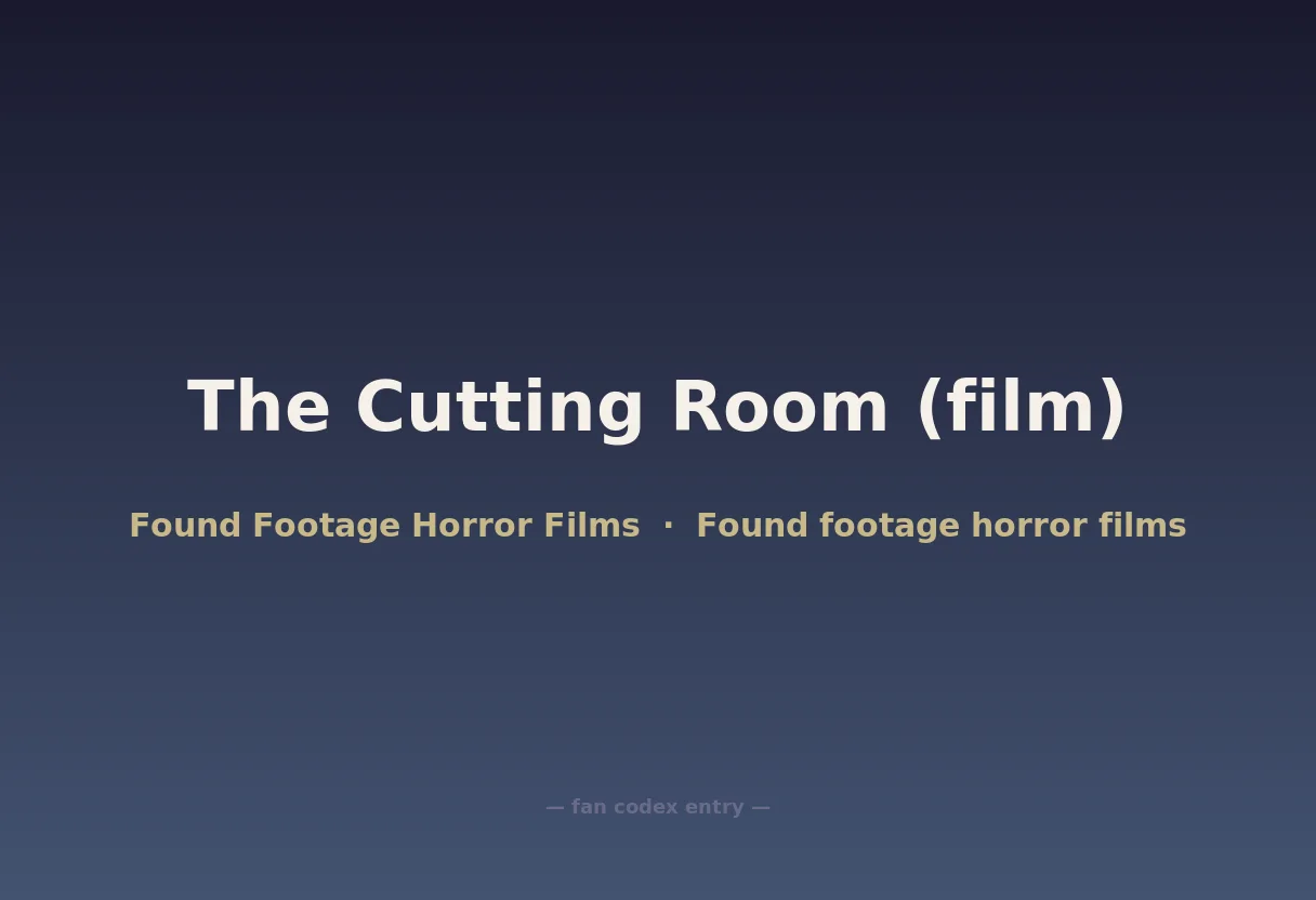 The Cutting Room (film)