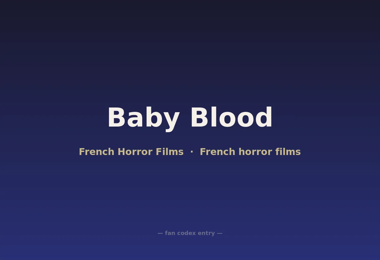 Baby Blood