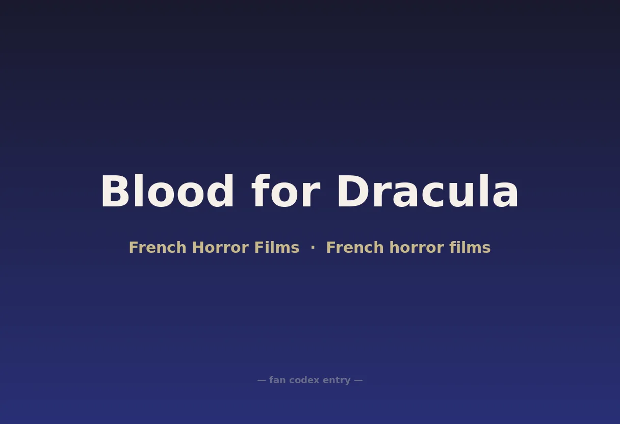 Blood for Dracula