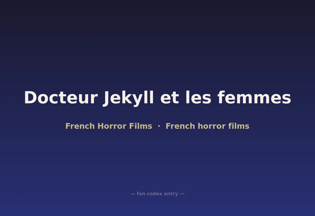 Docteur Jekyll et les femmes