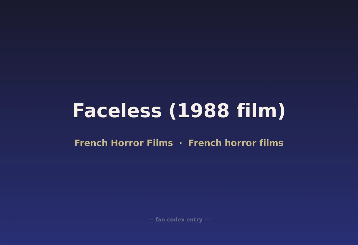 Faceless (1988 film)