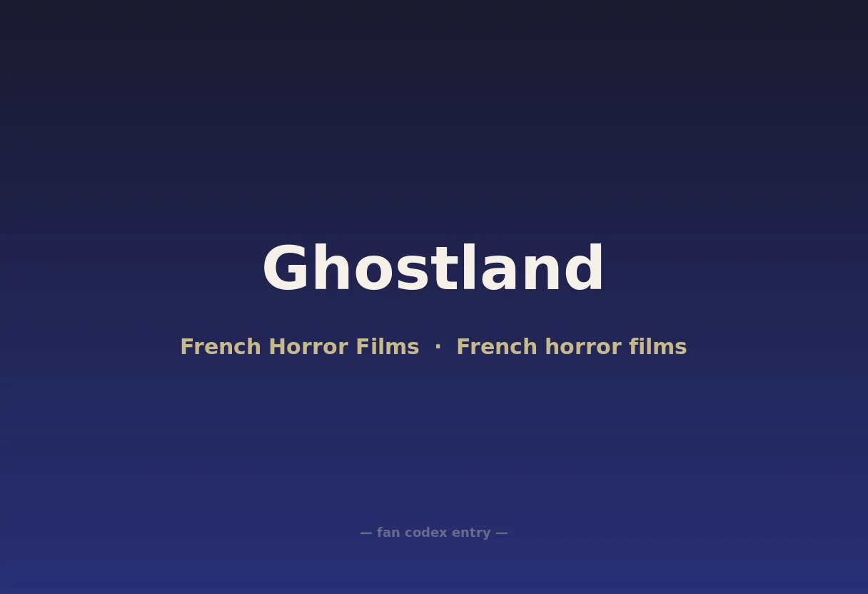 Ghostland
