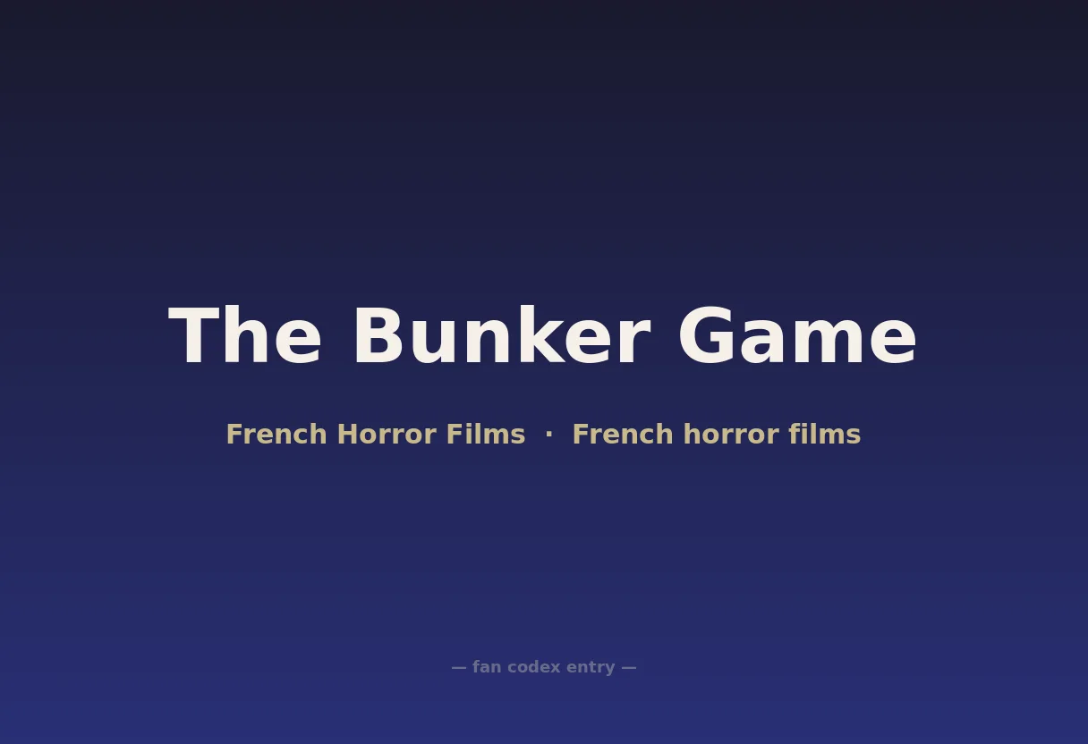 The Bunker Game