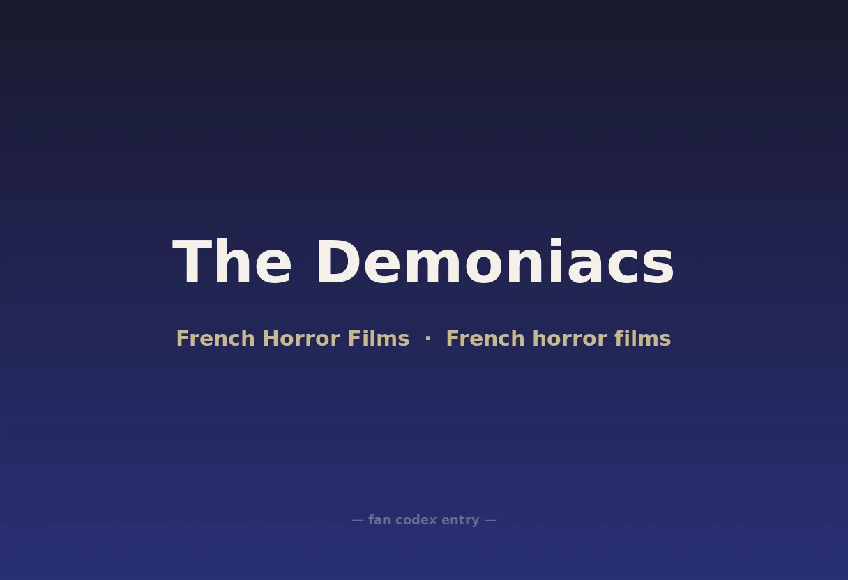 The Demoniacs
