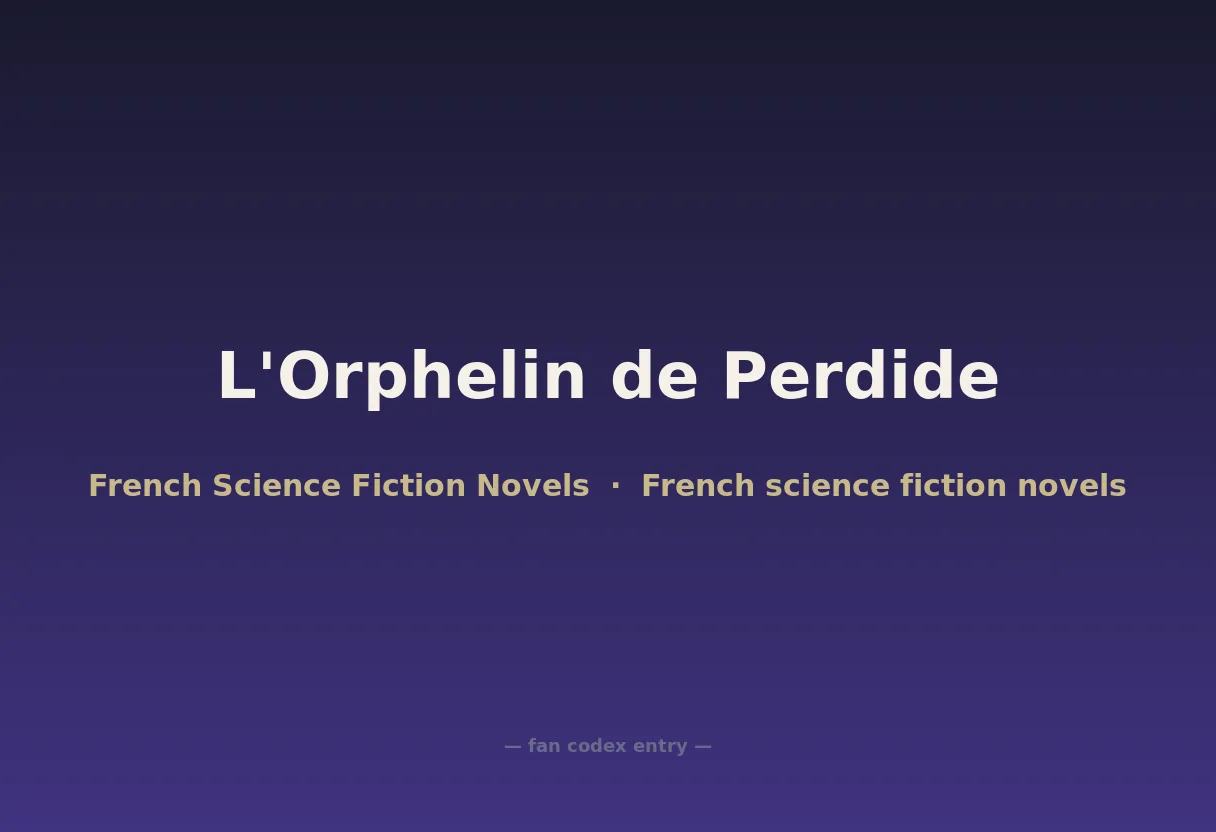 L'Orphelin de Perdide