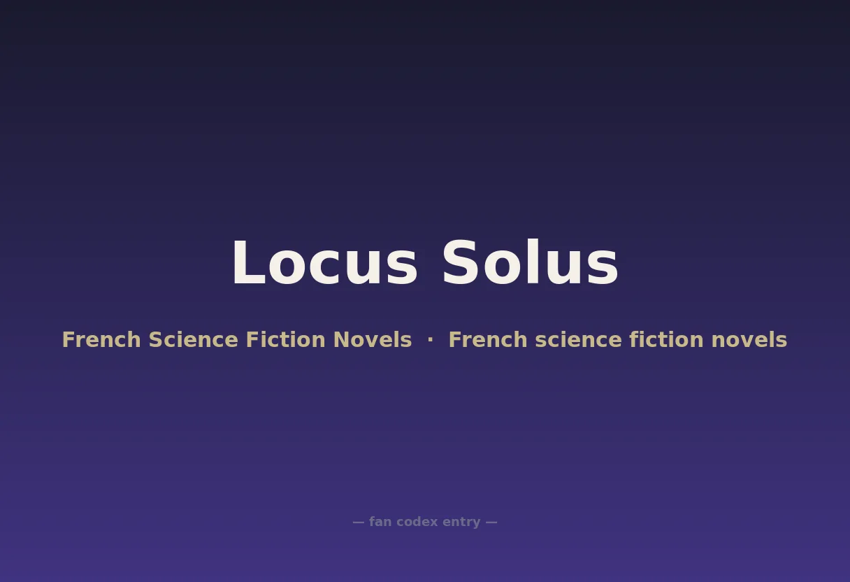 Locus Solus