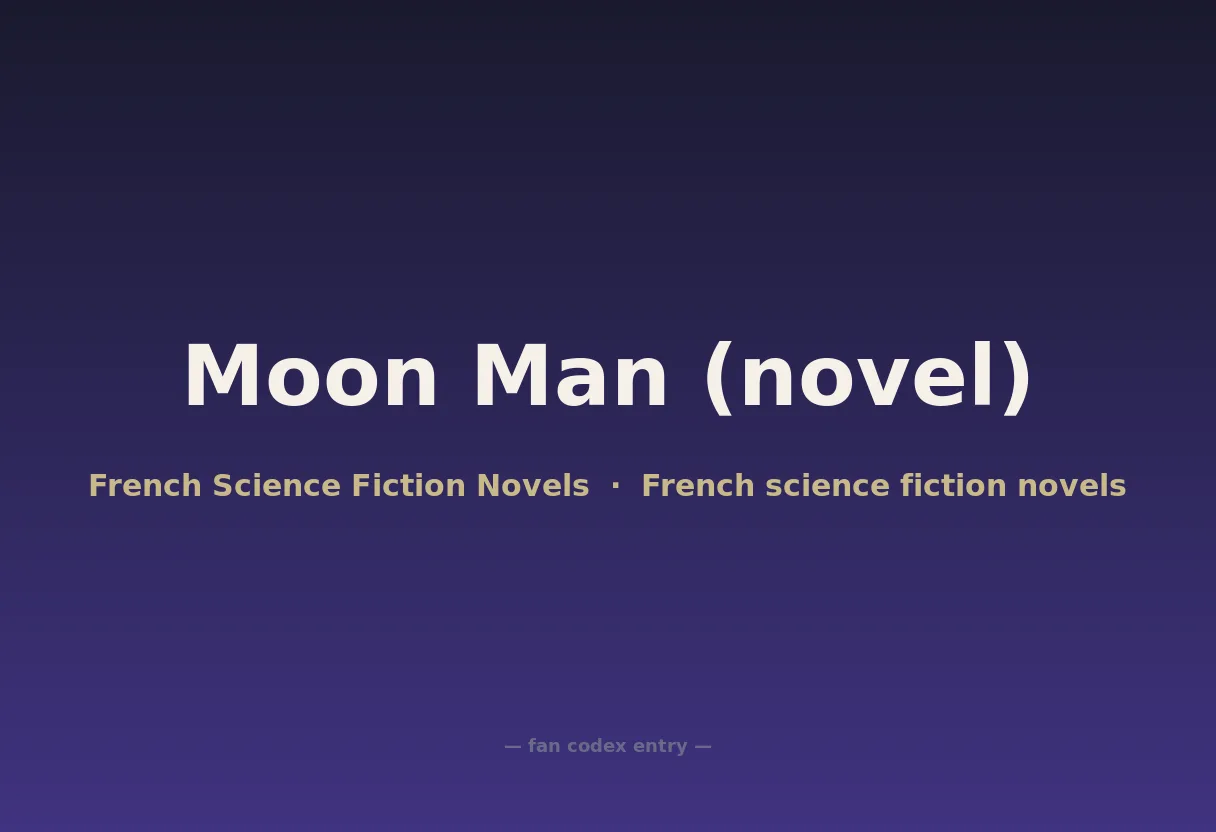 Moon Man (novel)