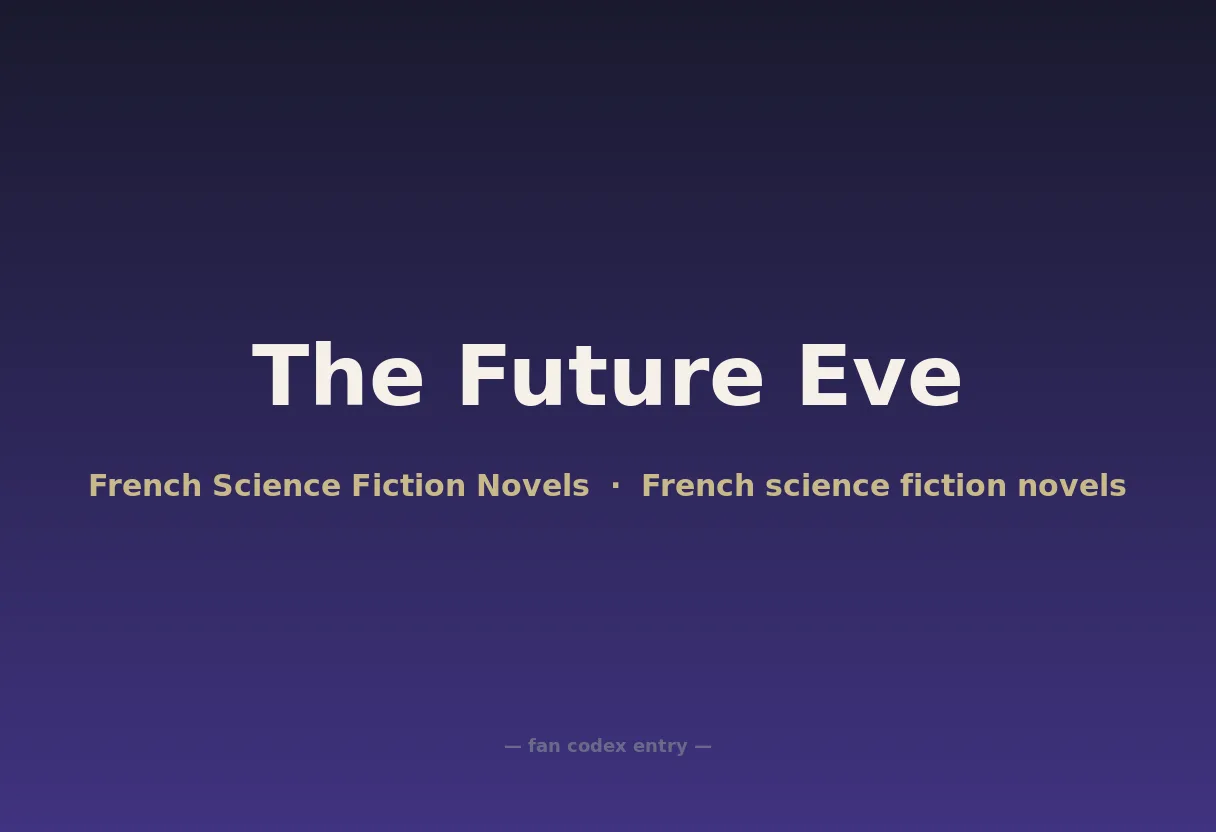 The Future Eve