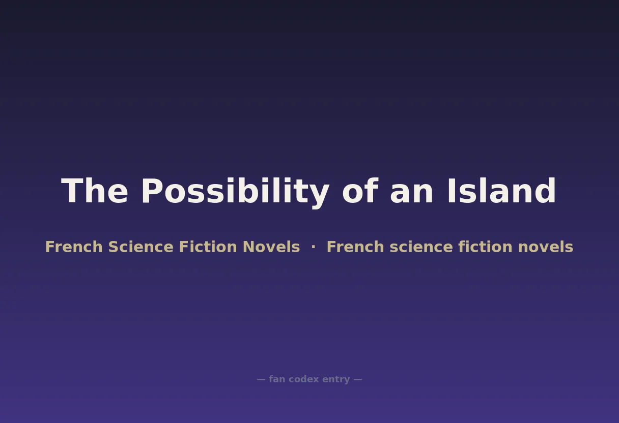 The Possibility of an Island