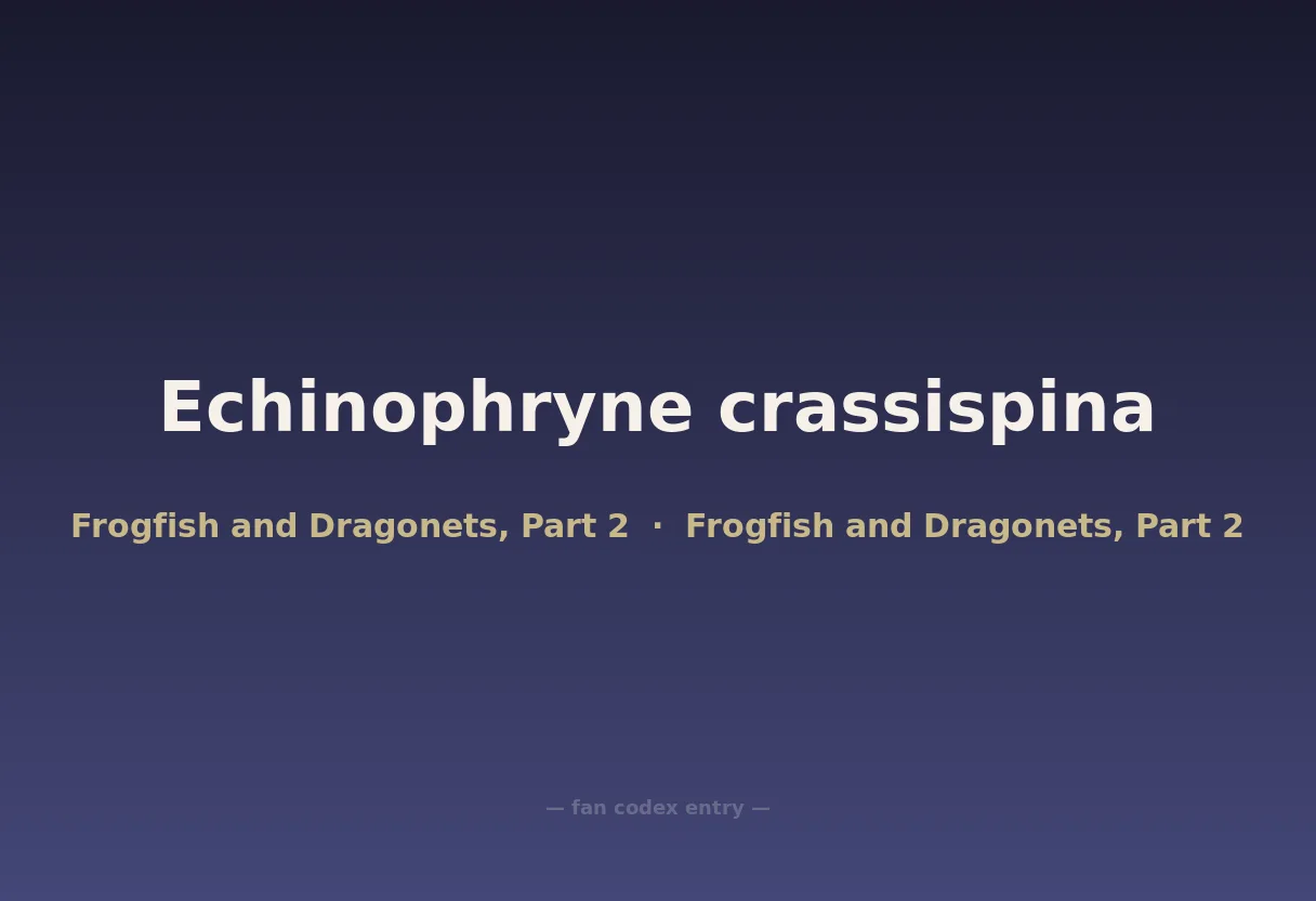 Echinophryne crassispina