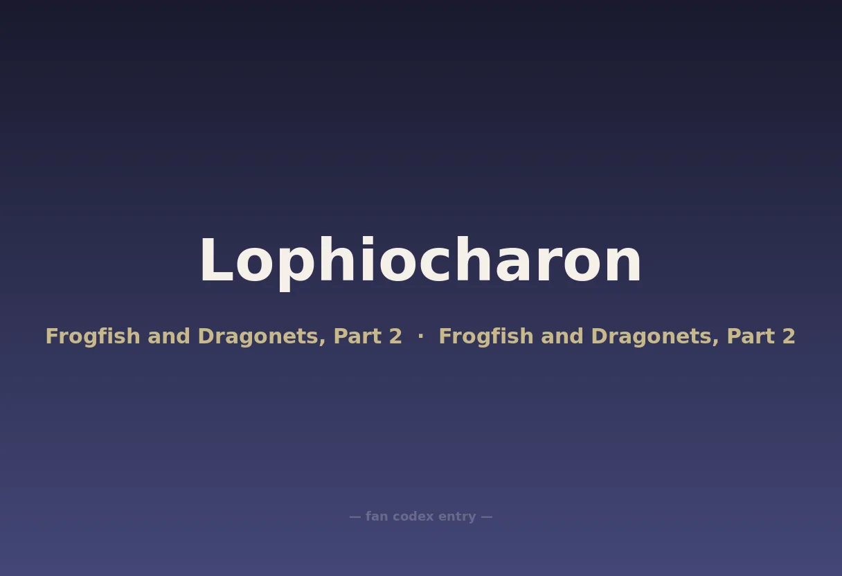 Lophiocharon