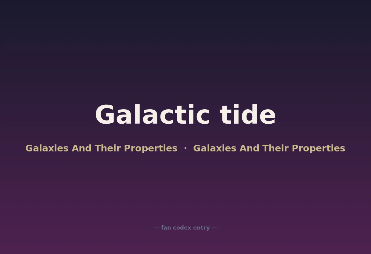 Galactic tide