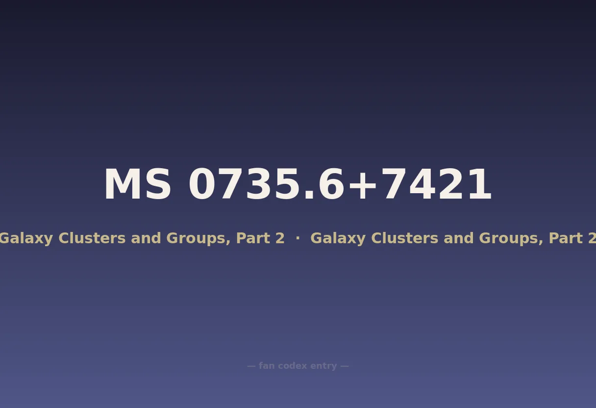 MS 0735.6+7421