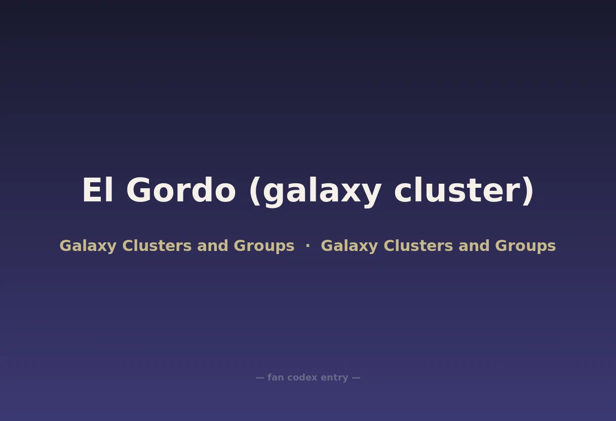 El Gordo (galaxy cluster)