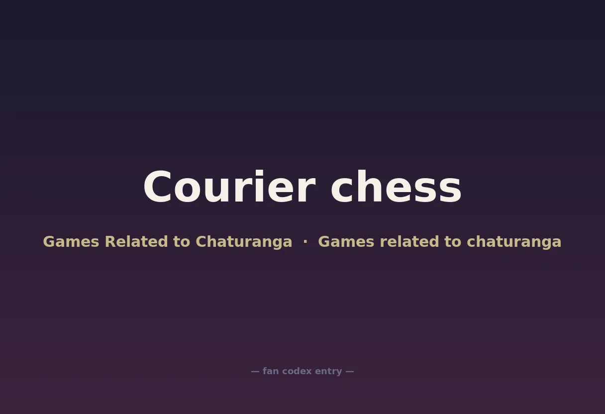 Courier chess