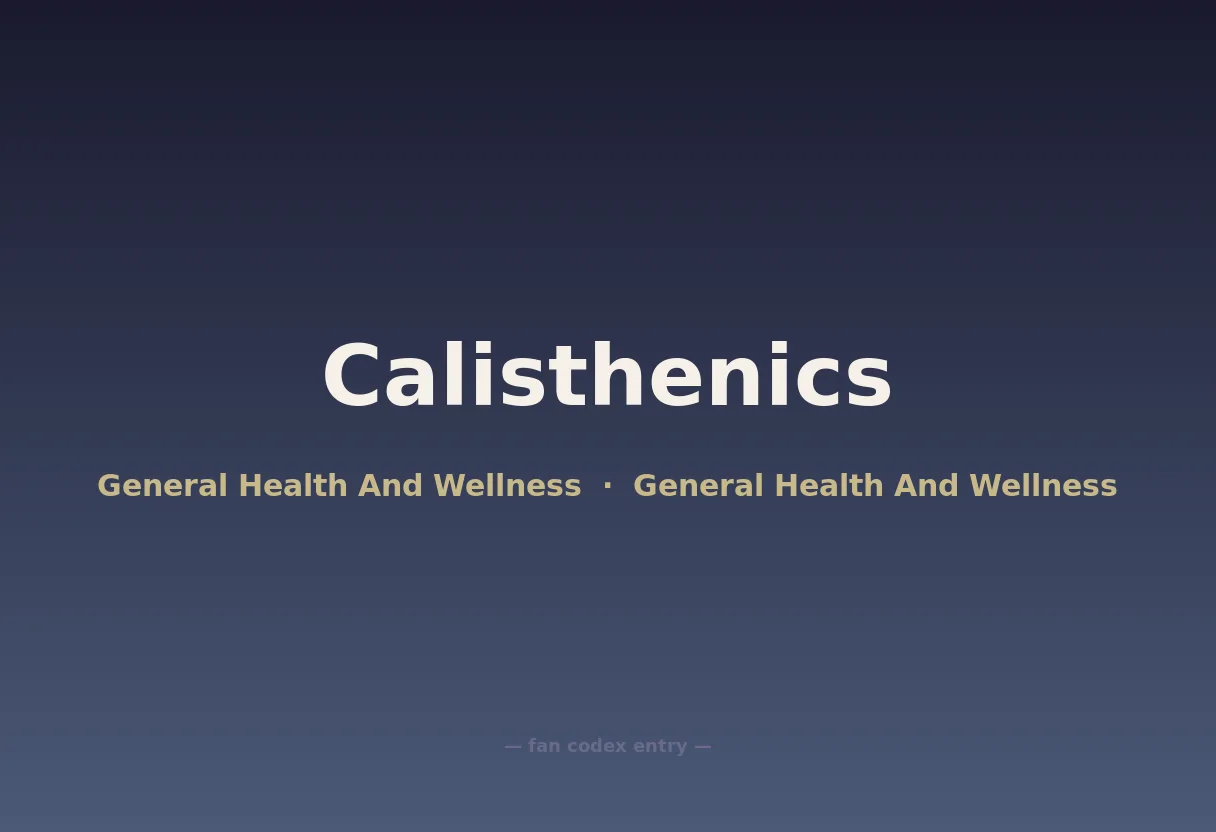 Calisthenics