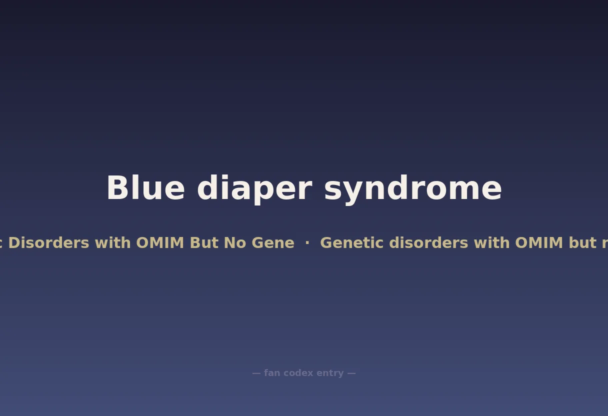 Blue diaper syndrome