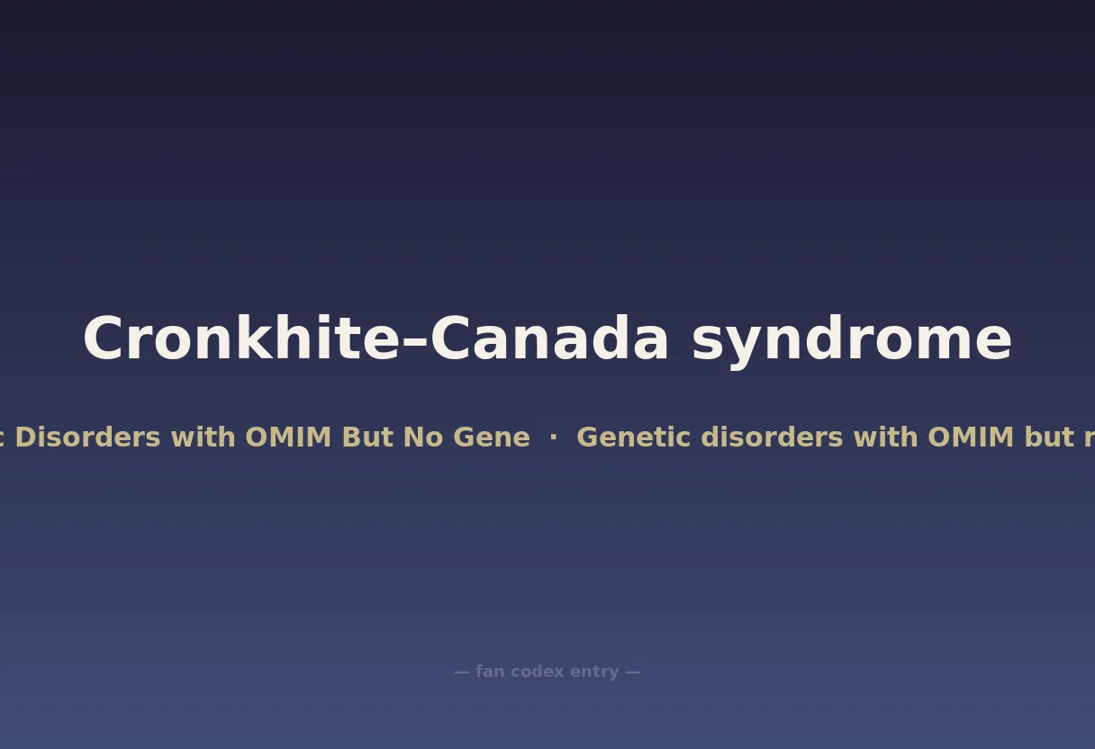 Cronkhite–Canada syndrome