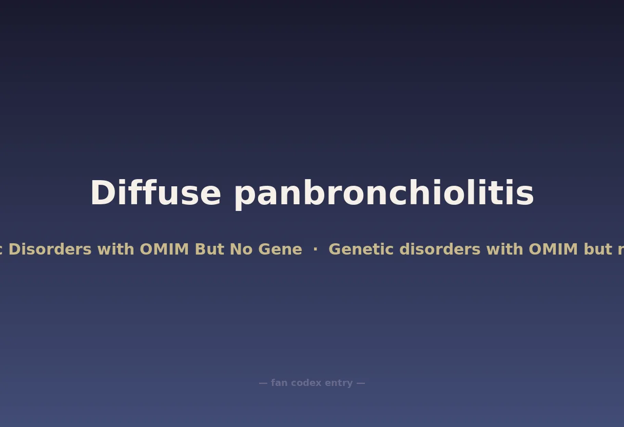 Diffuse panbronchiolitis