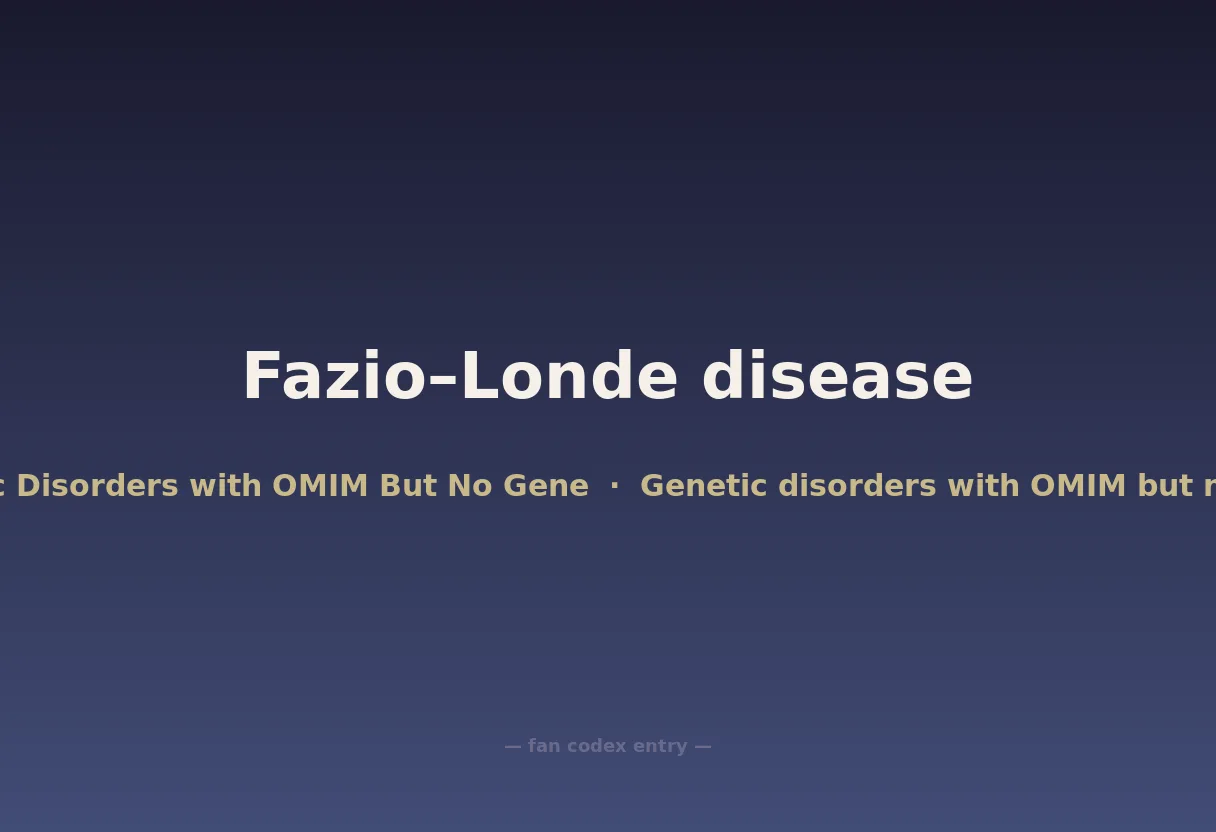 Fazio–Londe disease